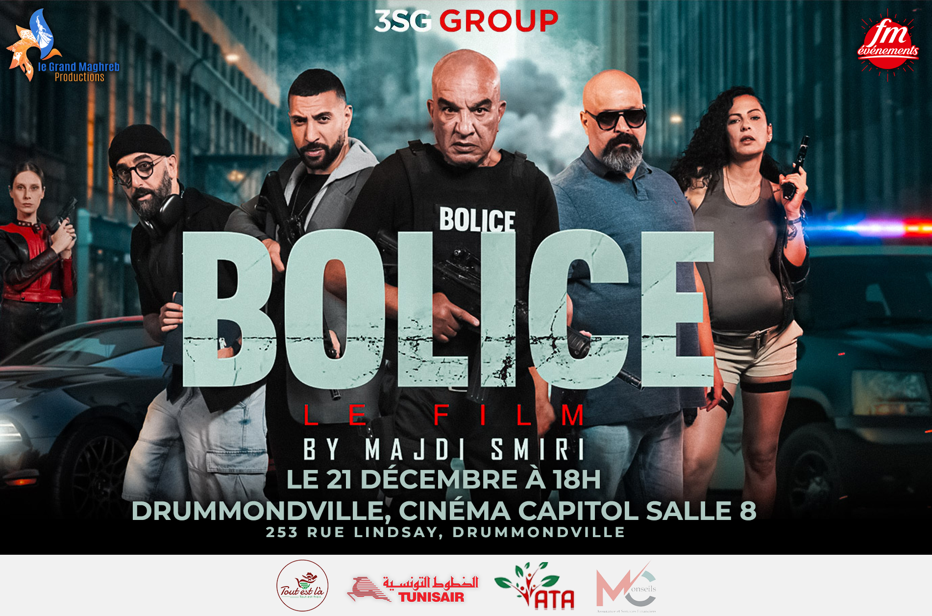 Bolice le film à Drummondville