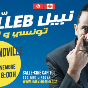 Tounsi w Noss à Drummondville