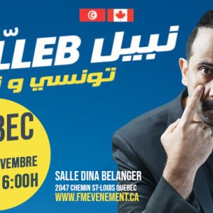 Tounsi w Noss à Québec