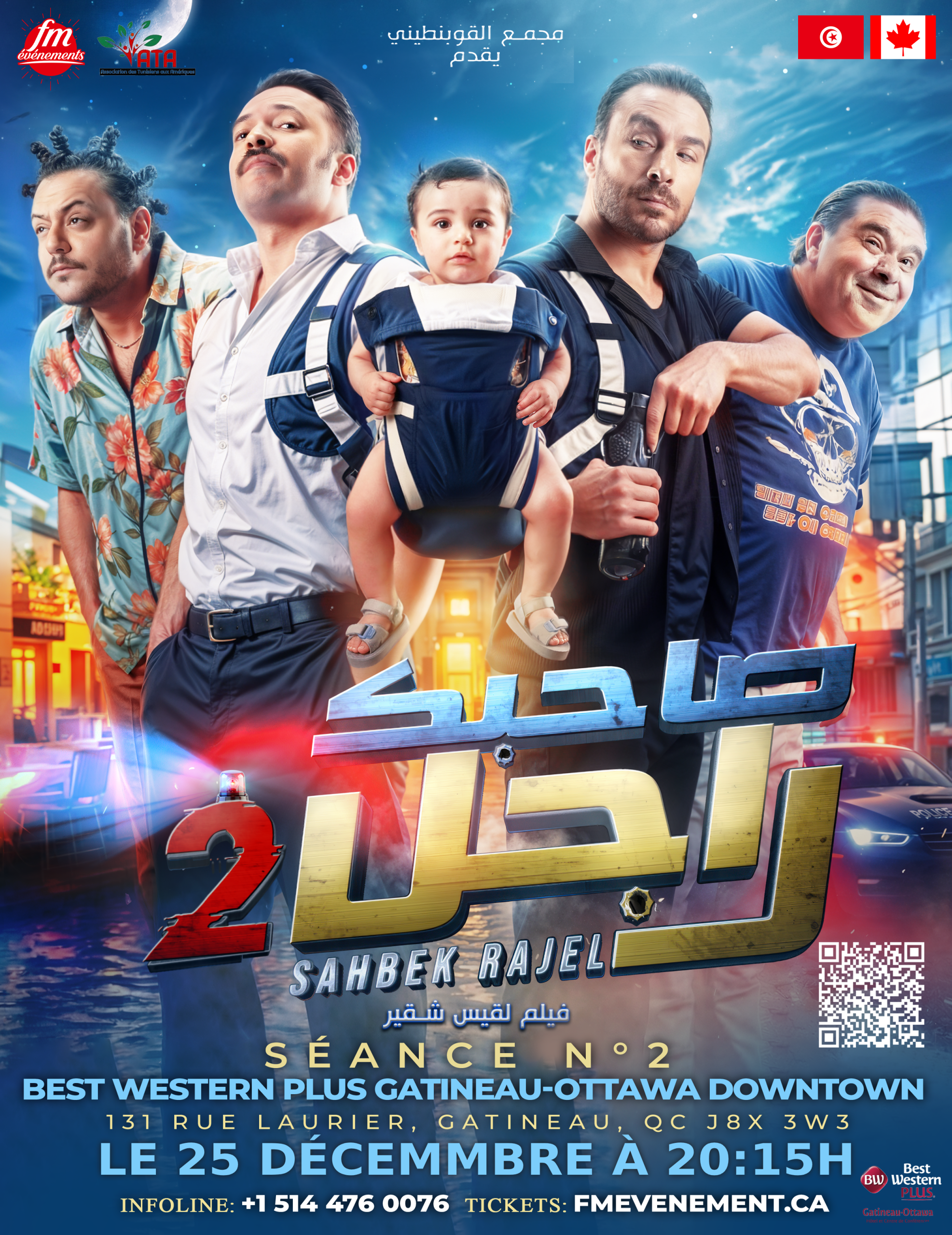 Gatineau&Ottawa – Jeudi 25 Décembre 2025 à 20h15. Lieu: Best Western Plus, 131 Rue Laurier, Gatineau